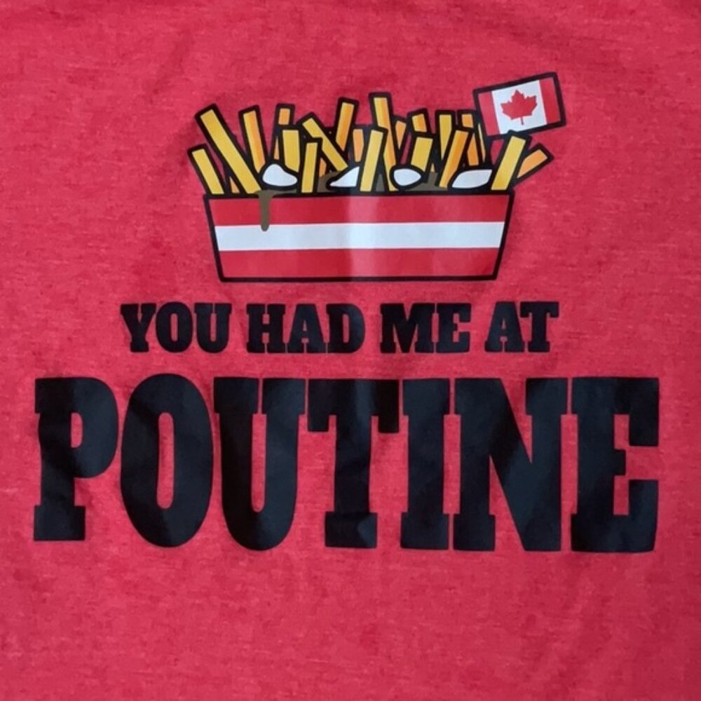 😊 You had me at Poutine! T-Shirt